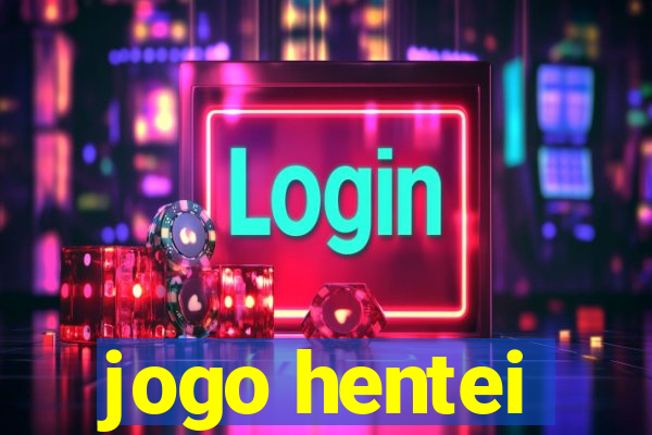 jogo hentei